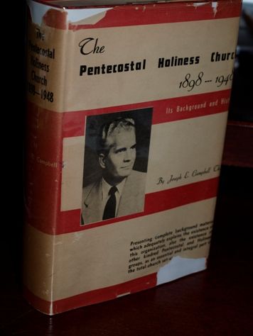 Joseph Campbell 1st EDITION Pentecostal Holiness Church  